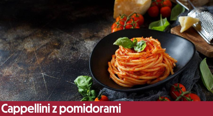 Cappellini z pomidorami, czosnkiem i świeżą bazylią – zdrowy obiad we włoskim stylu