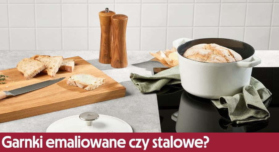Garnki emaliowane czy ze stali nierdzewnej? Podpowiadamy!