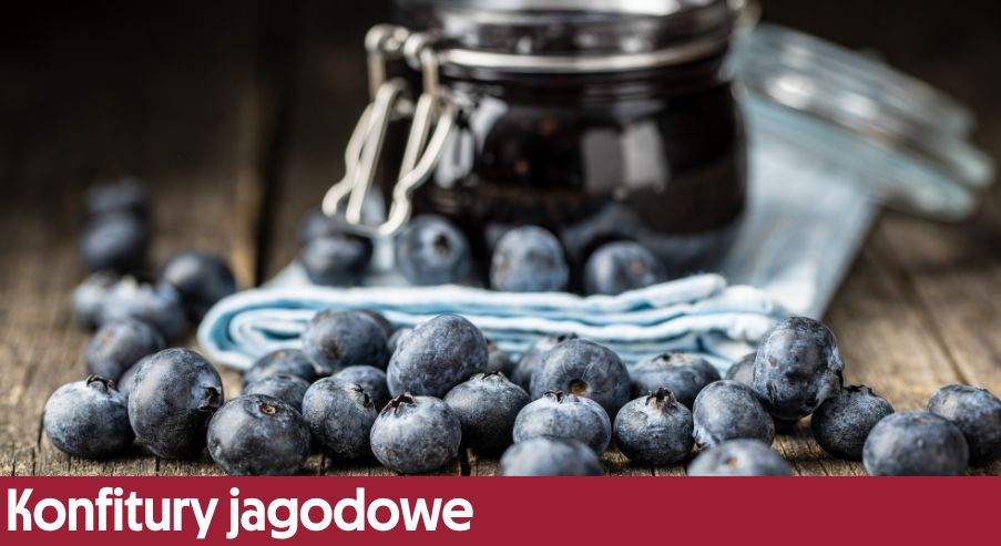 Konfitury jagodowe – przepis, który zawsze wychodzi!
