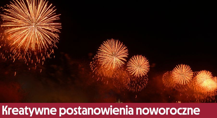 Kreatywne postanowienia noworoczne