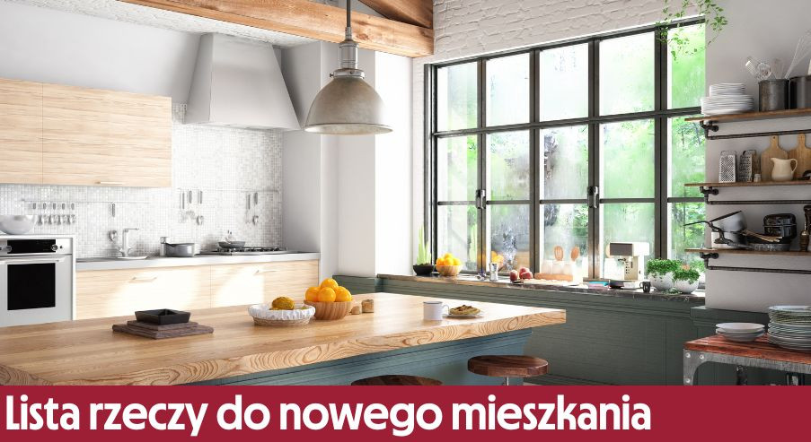 Lista rzeczy do nowego mieszkania