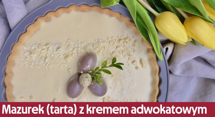 Mazurek (tarta)  z kremem adwokatowym - przepis na Wielkanoc i nie tylko