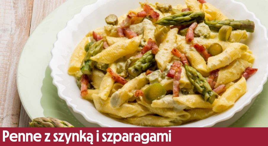 Penne z szynką i szparagami – przepis inspirowany Włochami