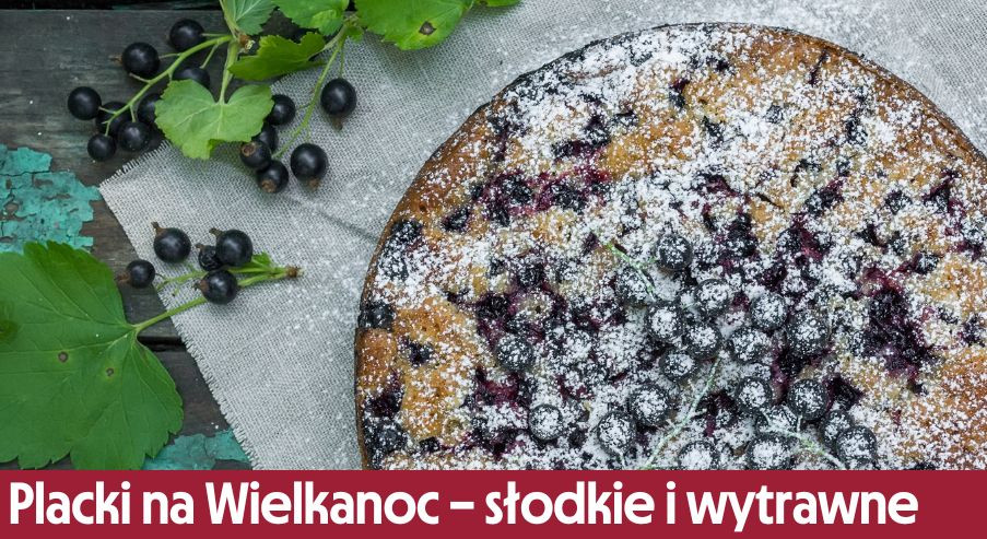 Placki na Wielkanoc – słodkie i wytrawne inspiracje