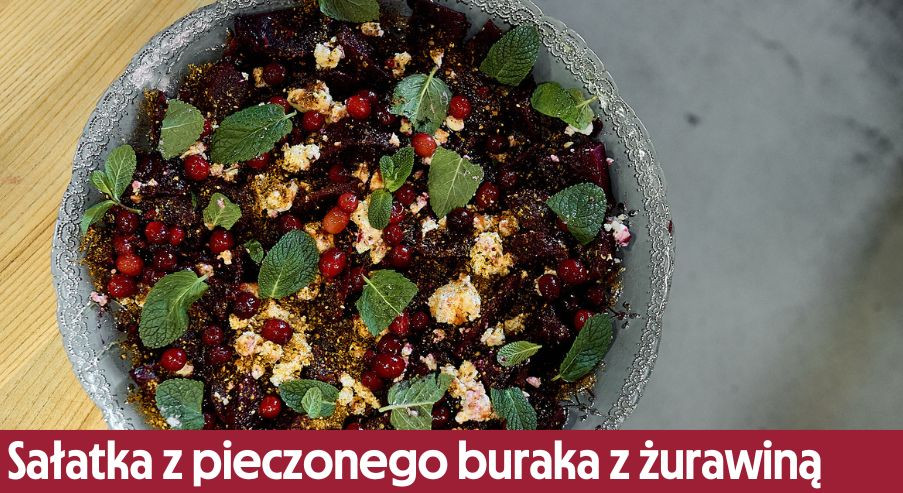 Sałatka z pieczonego buraka z żurawiną – na słodko!