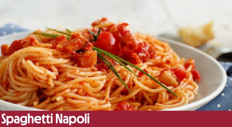 Spaghetti Napoli – świeże włoskie danie na obiad