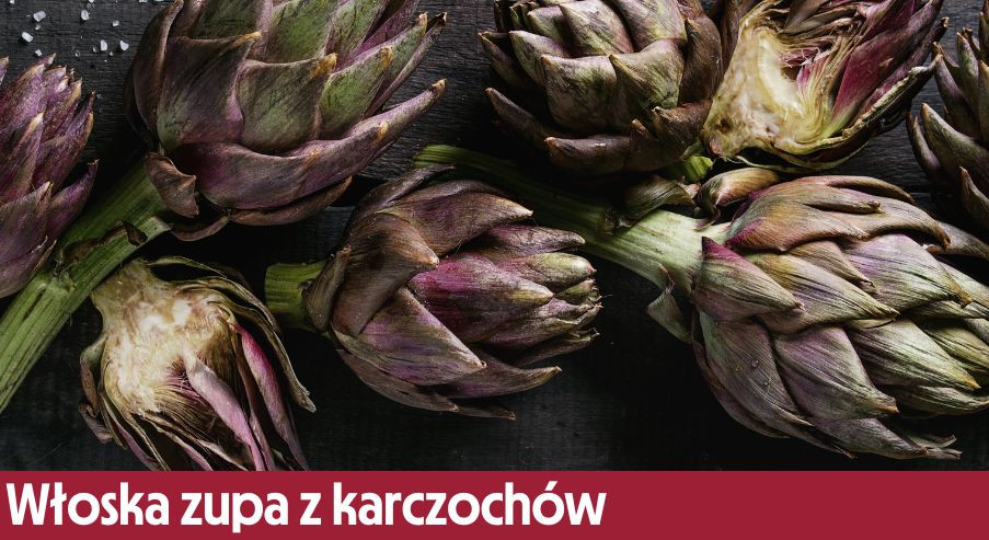 Włoska zupa z karczochów – prosty i smaczny obiad